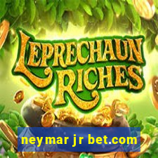 neymar jr bet.com